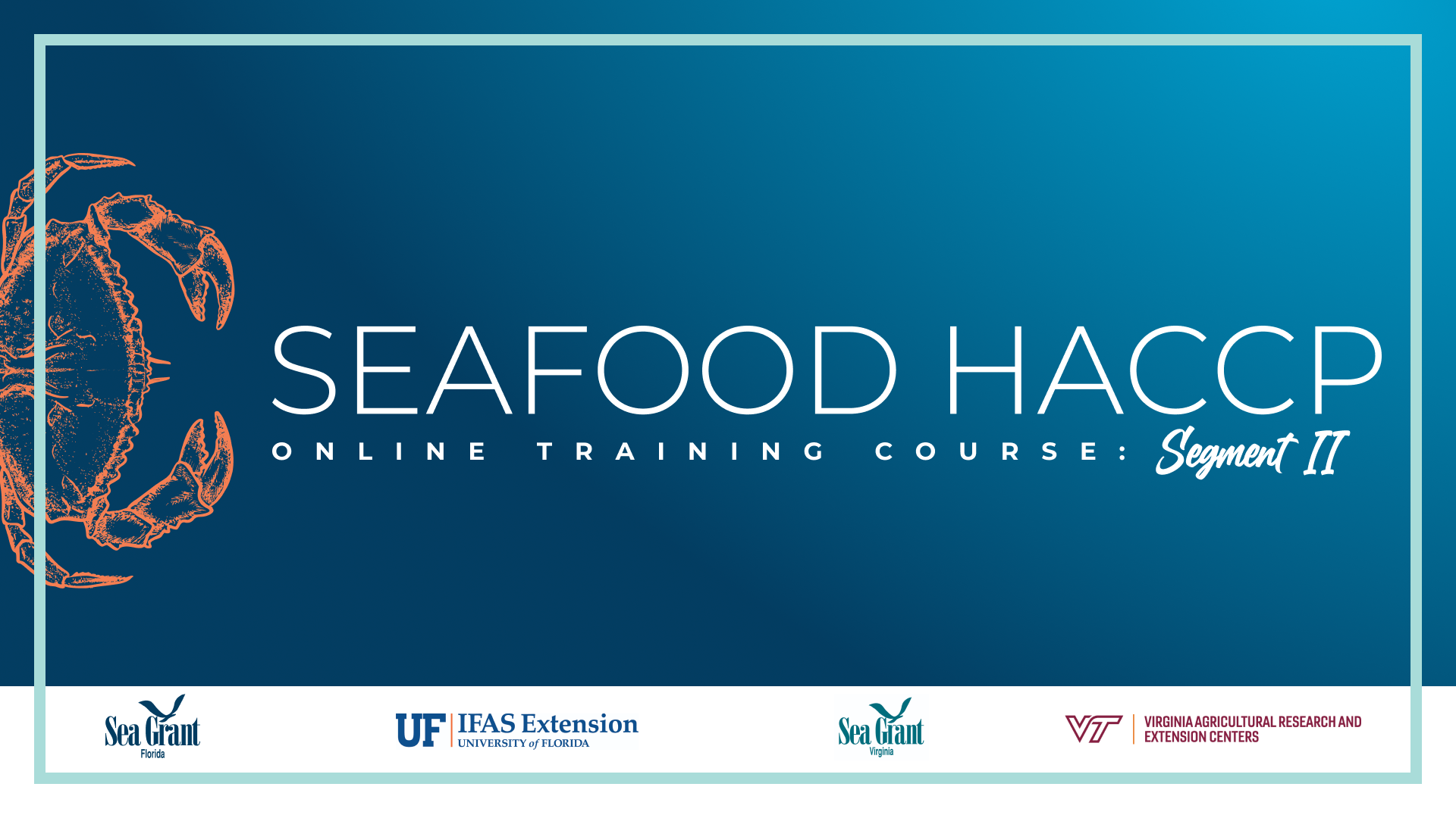 Seafood HACCP Online Training Course: Segment 2