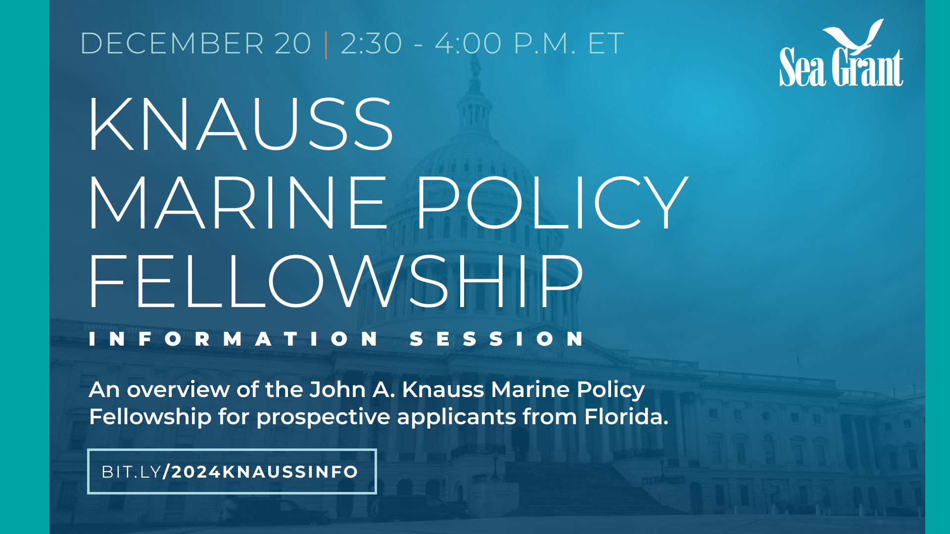 event graphic detailing date and time of the 2024 Knauss Marine Policy Fellowship information session for prospective applicants from Florida