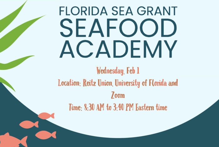 Florida Sea Grant Seafood Academy event flyer