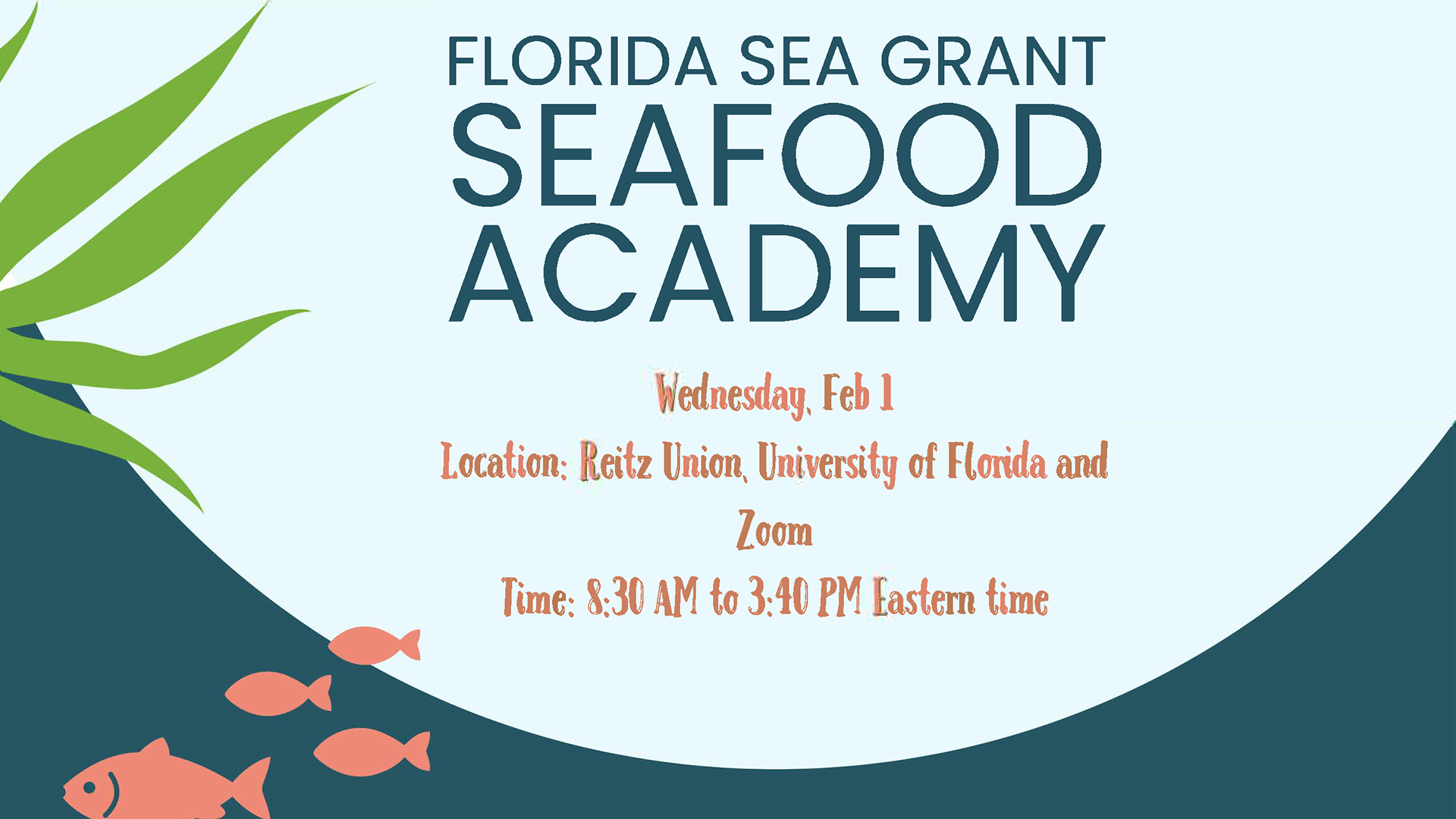 Florida Sea Grant Seafood Academy event flyer
