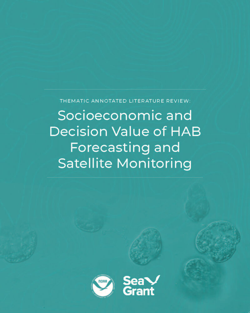 Cover page of a Sea Grant report titled 'Socioeconomic and Decision Value of HAB Forecasting and Satellite Monitoring'